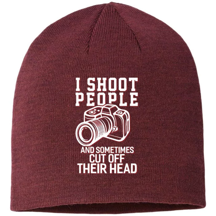 I Shoot People Funny Photography Gift 8 1/2in Sustainable Knit Beanie