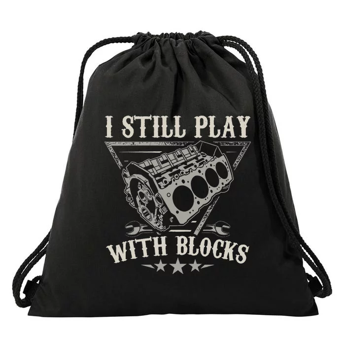 I Still Play With Blocks Racing Maintenance Vintage Drawstring Bag