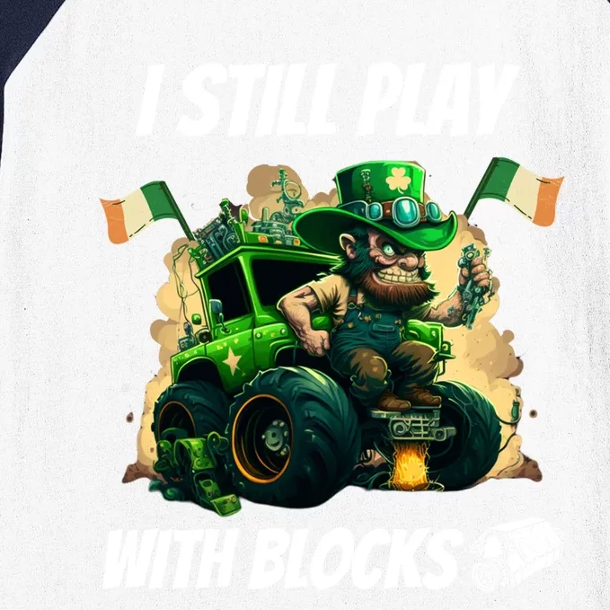 I Still Play With Blocks Racing Irish Flag St Patrick's Day Gift Baseball Sleeve Shirt