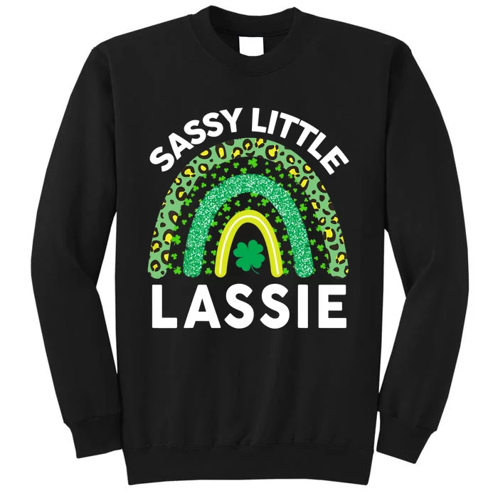 Irish St Patrick Day Sassy Little Lassie Teen Girl Wo Tall Sweatshirt