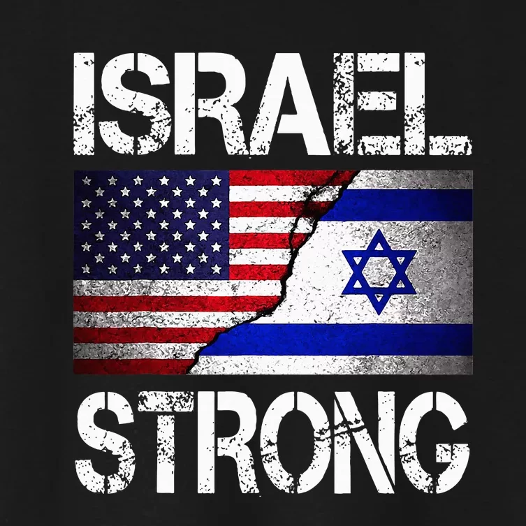 Israel Strong Pray For Israel US Israel Flag Women's Crop Top Tee