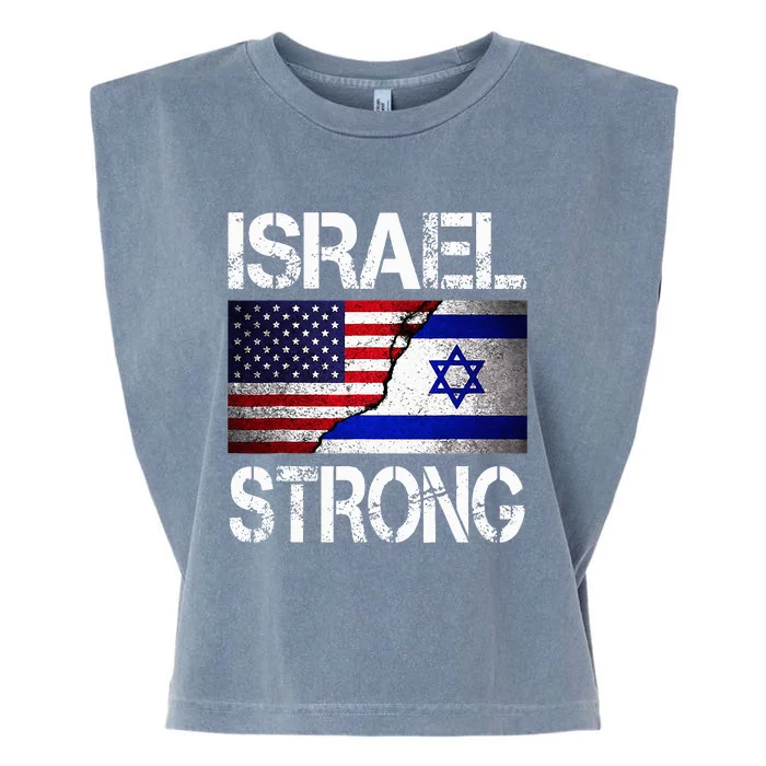 Israel Strong Pray For Israel US Israel Flag Garment-Dyed Women's Muscle Tee