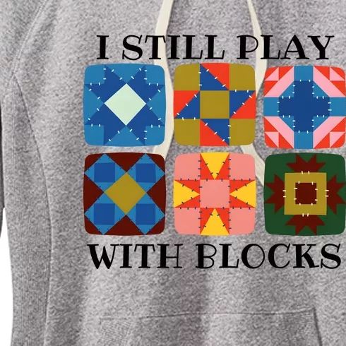 I Still Play With Blocks Women's Fleece Hoodie