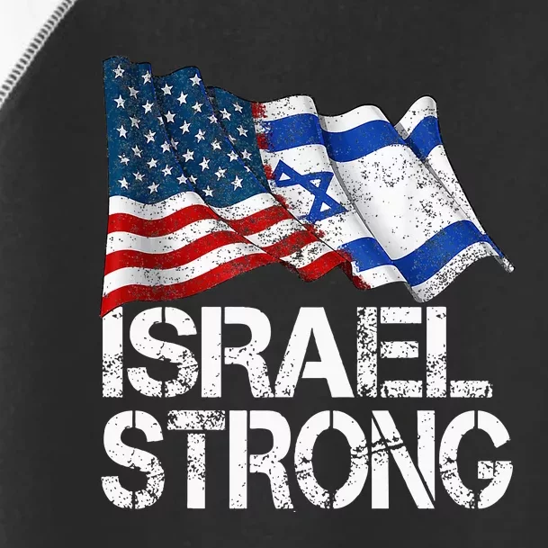 Israel Strong, Pray For Israel, US Israel Flag Toddler Fine Jersey T-Shirt