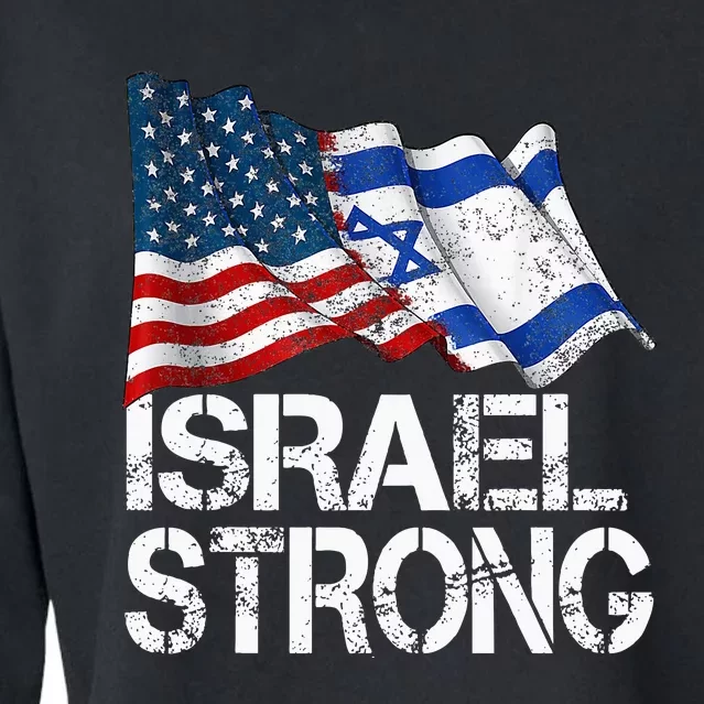 Israel Strong, Pray For Israel, US Israel Flag Cropped Pullover Crew