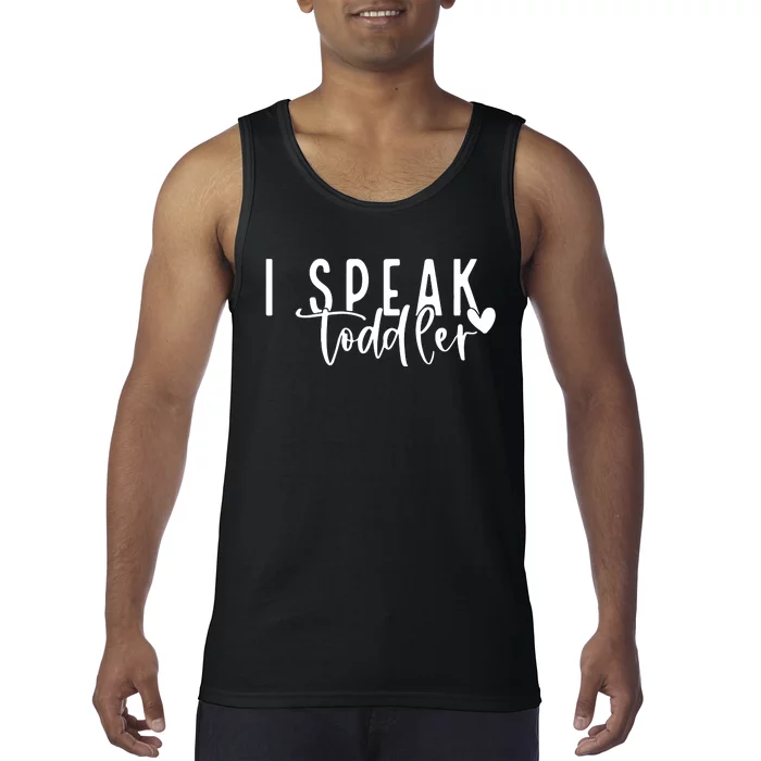 I Speak Preschool Teacher Tank Top