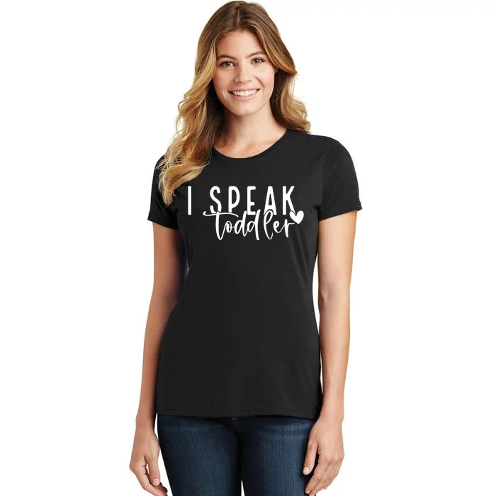 I Speak Preschool Teacher Women's T-Shirt