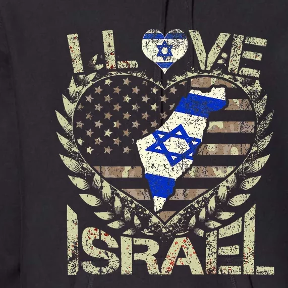 Israel Strong Pray For Israel US Israel Flag Premium Hoodie