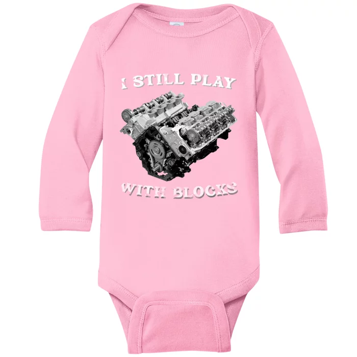 I Still Play With Blocks Racing Maintenance Vintage Baby Long Sleeve Bodysuit