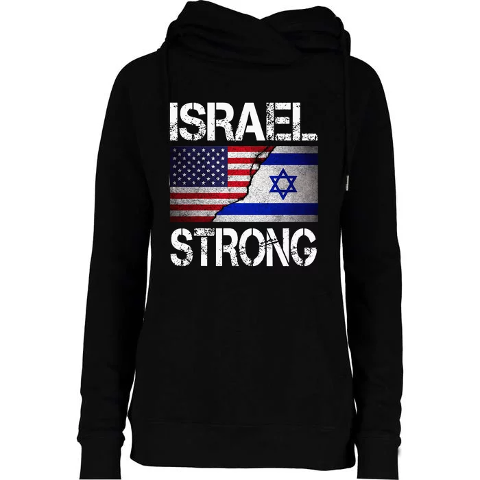 Israel Strong Pray For Israel Us Israel Flag Womens Funnel Neck Pullover Hood