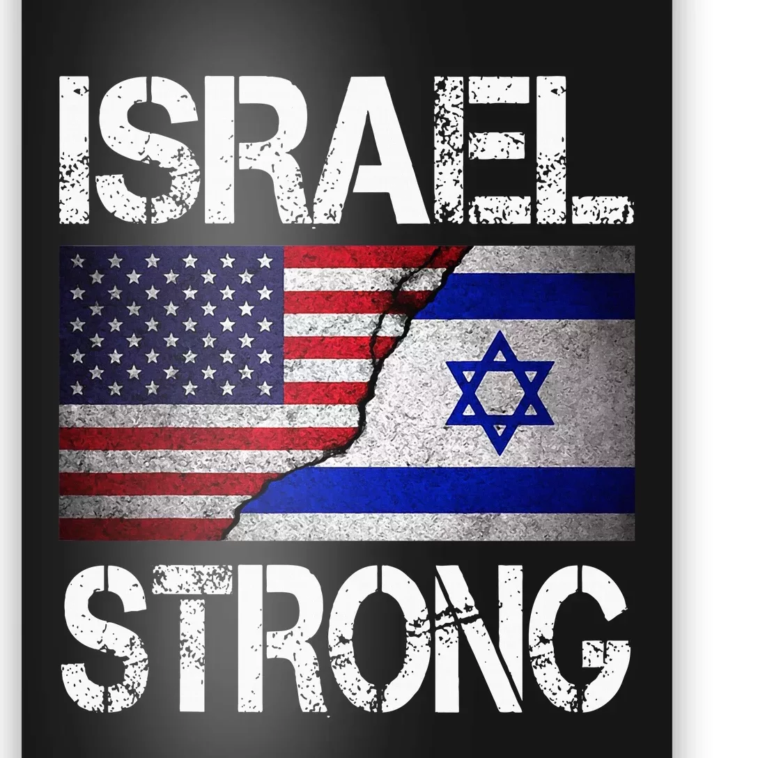 Israel Strong Pray For Israel Us Israel Flag Poster