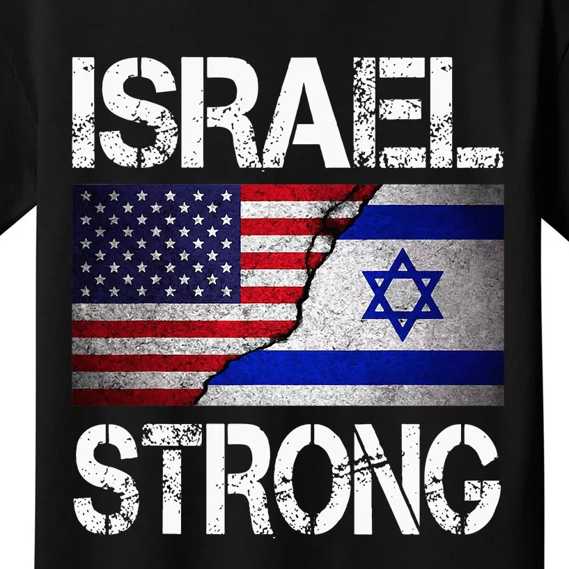 Israel Strong Pray For Israel Us Israel Flag Kids T-Shirt