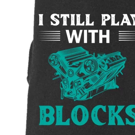 I Still Play With Blocks Gift Doggie 3-End Fleece Hoodie