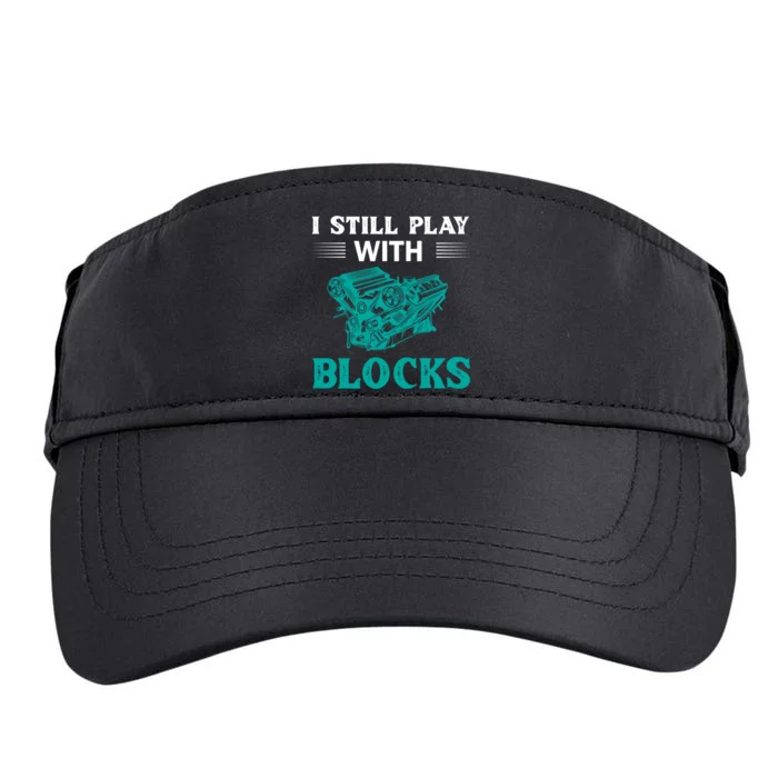 I Still Play With Blocks Gift Adult Drive Performance Visor