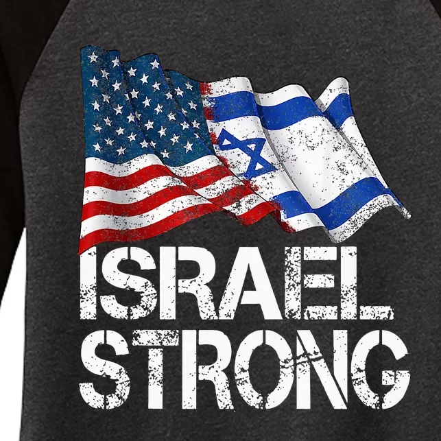 Israel Strong Pray For Israel Us Israel Flag Women's Tri-Blend 3/4-Sleeve Raglan Shirt