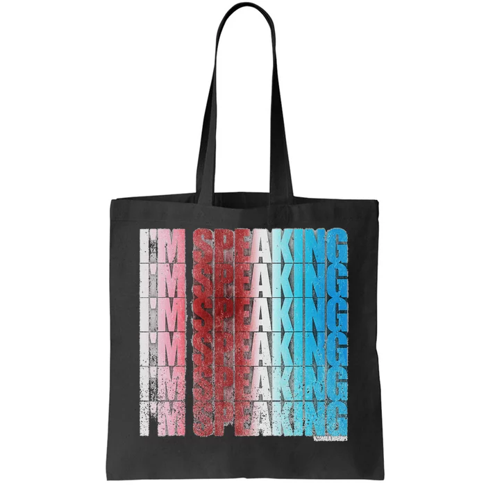 IM Speaking President Candidate The Kamala 2024 Tote Bag