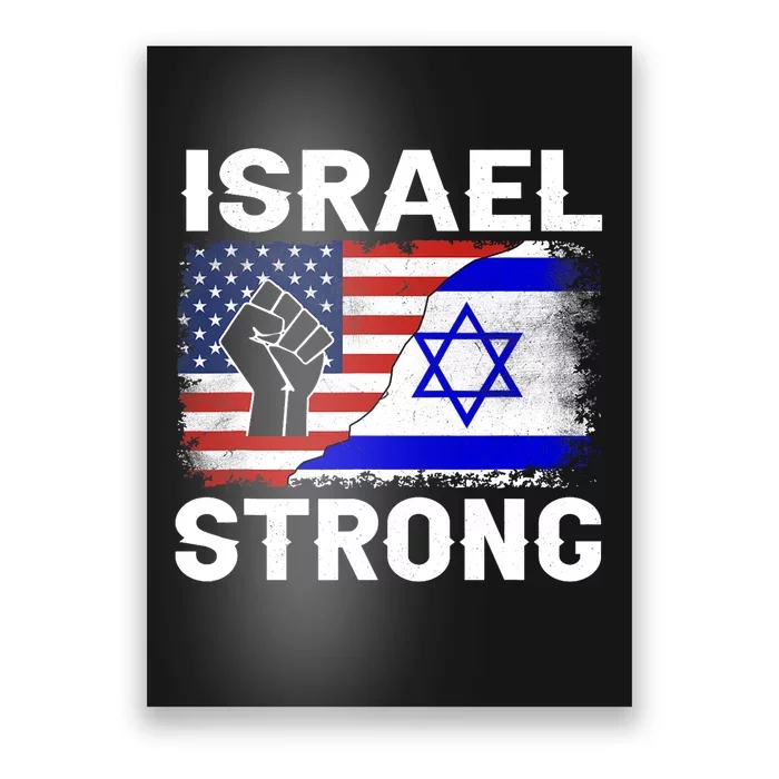 Israel Strong Pray For Israel Us Israel Flag Poster