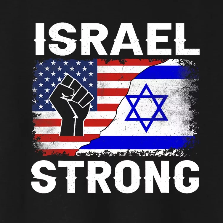 Israel Strong Pray For Israel Us Israel Flag Women's Crop Top Tee