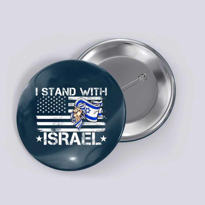 Israel Strong Pray For Israel Us Israel Flag I Stand With Israel Button