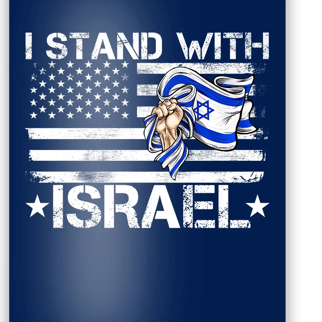 Israel Strong Pray For Israel Us Israel Flag I Stand With Israel Poster