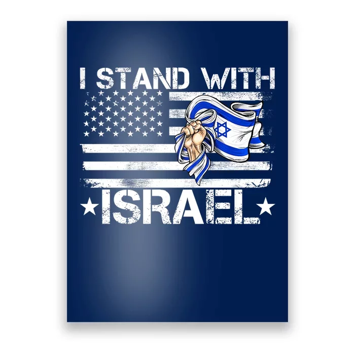 Israel Strong Pray For Israel Us Israel Flag I Stand With Israel Poster