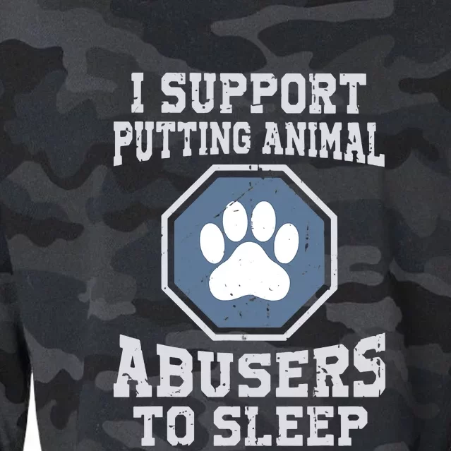 I Support Putting Animal Abusers To Sleep Cropped Pullover Crew