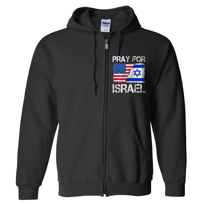 Israel Strong Pray For Israel US Israel Flag Full Zip Hoodie