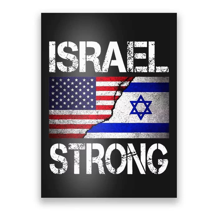 Israel Strong Pray For Israel US Israel Flag Poster