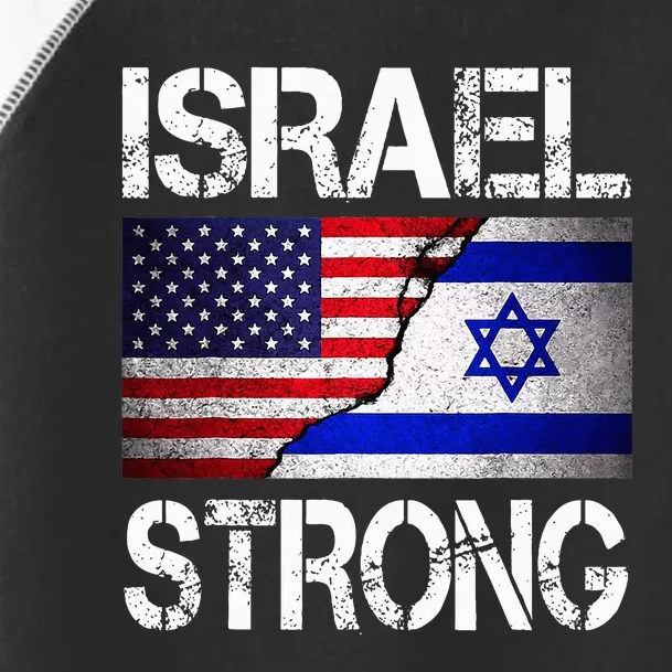 Israel Strong Pray For Israel US Israel Flag Toddler Fine Jersey T-Shirt