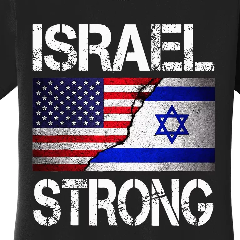 Israel Strong Pray For Israel US Israel Flag Women's T-Shirt