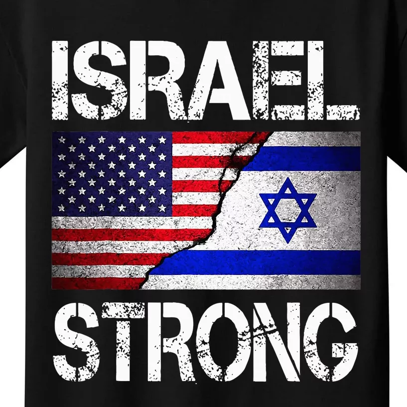 Israel Strong Pray For Israel US Israel Flag Kids T-Shirt