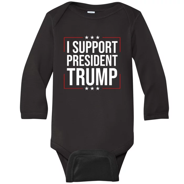 I Support President Trump Baby Long Sleeve Bodysuit