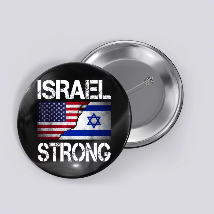 Israel Strong Pray For Israel Us Israel Flag Button