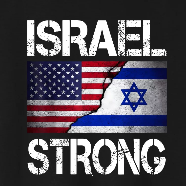 Israel Strong Pray For Israel Us Israel Flag Women's Crop Top Tee