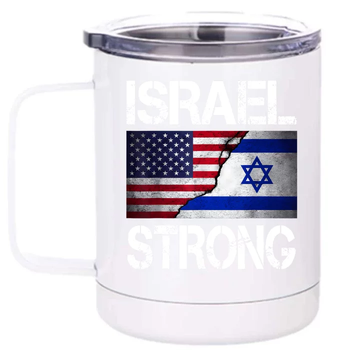 Israel Strong Pray For Israel Us Israel Flag Front & Back 12oz Stainless Steel Tumbler Cup