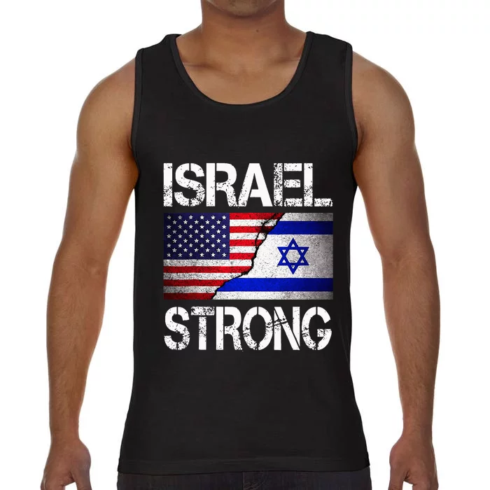 Israel Strong Pray For Israel US Israel Flag Comfort Colors® Tank Top