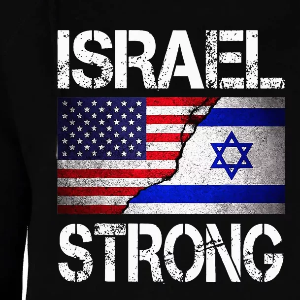 Israel Strong Pray For Israel US Israel Flag Womens Funnel Neck Pullover Hood