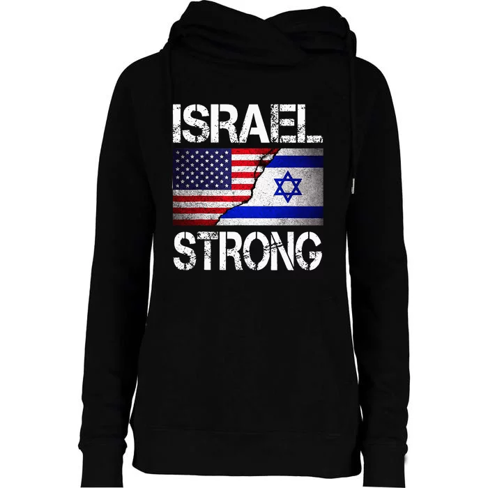 Israel Strong Pray For Israel US Israel Flag Womens Funnel Neck Pullover Hood