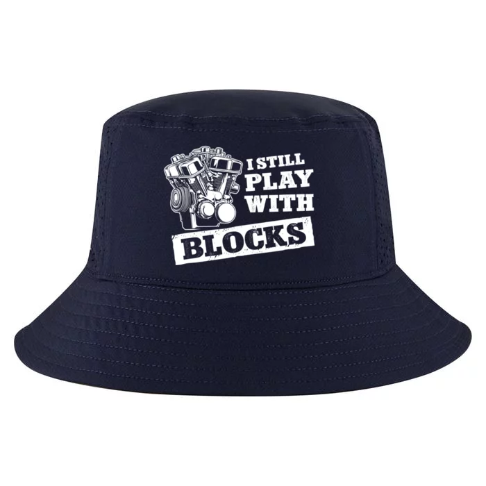 I Still Play With Blocks Car Mechanic Auto Repair Mechanic Gift Cool Comfort Performance Bucket Hat