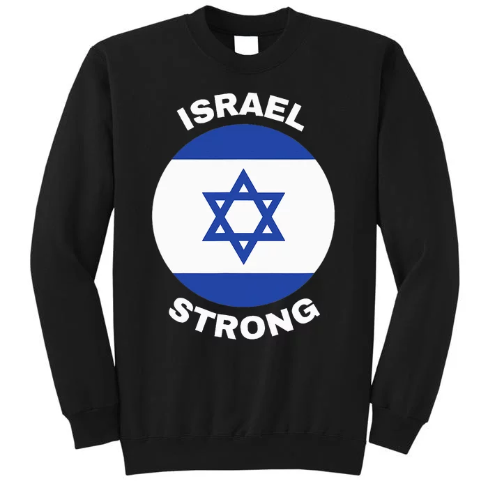 Israel Strong Pray for Israel Tall Sweatshirt