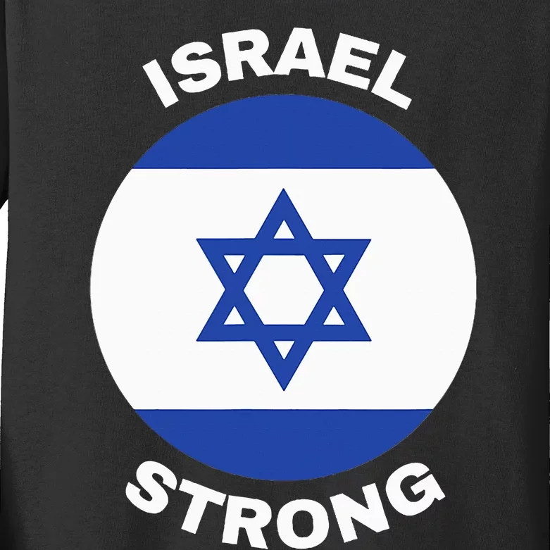 Israel Strong Pray for Israel Kids Long Sleeve Shirt