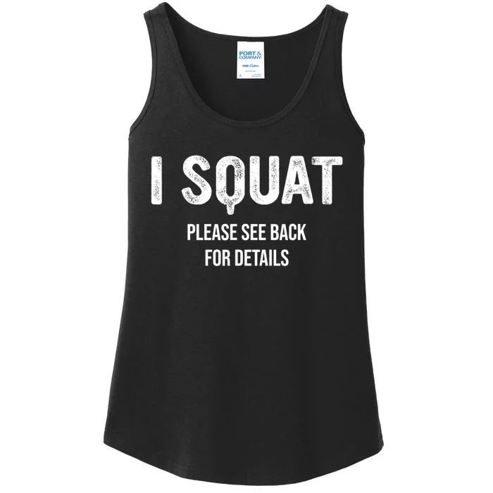 I Squat Please See Back For Details, I Squat Ladies Essential Tank