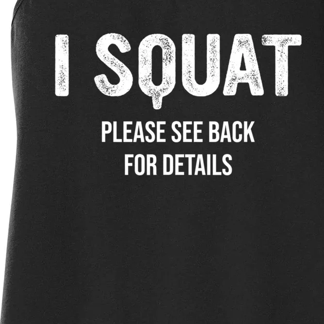 I Squat Please See Back For Details, I Squat Women's Racerback Tank