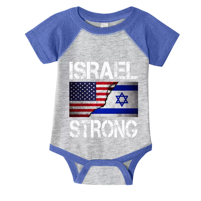 Israel Strong Pray For Israel US Israel Flag Infant Baby Jersey Bodysuit