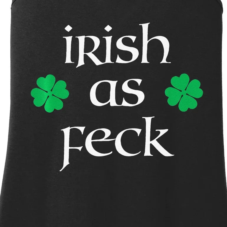 Ireland Saint Patrick's Day Irish As Feck Ladies Essential Tank