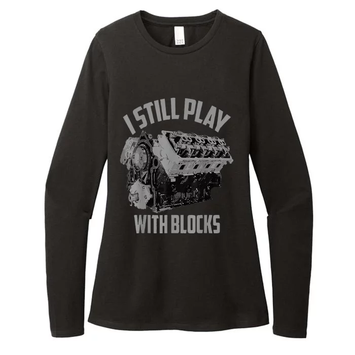 I Still Play With Blocks Racing Maintenance Man Womens CVC Long Sleeve Shirt