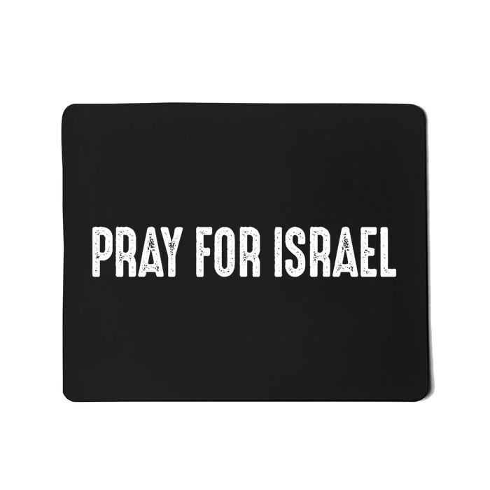 Israel Strong Pray For Israel US Israel Flag Mousepad