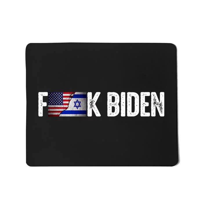 Israel Strong Pray For Israel Us Israel Flag Anti Biden Mousepad