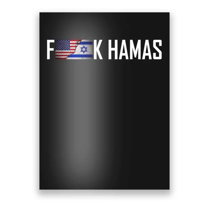 Israel Strong Pray For Israel US Israel Flag Fuck Hamas Poster