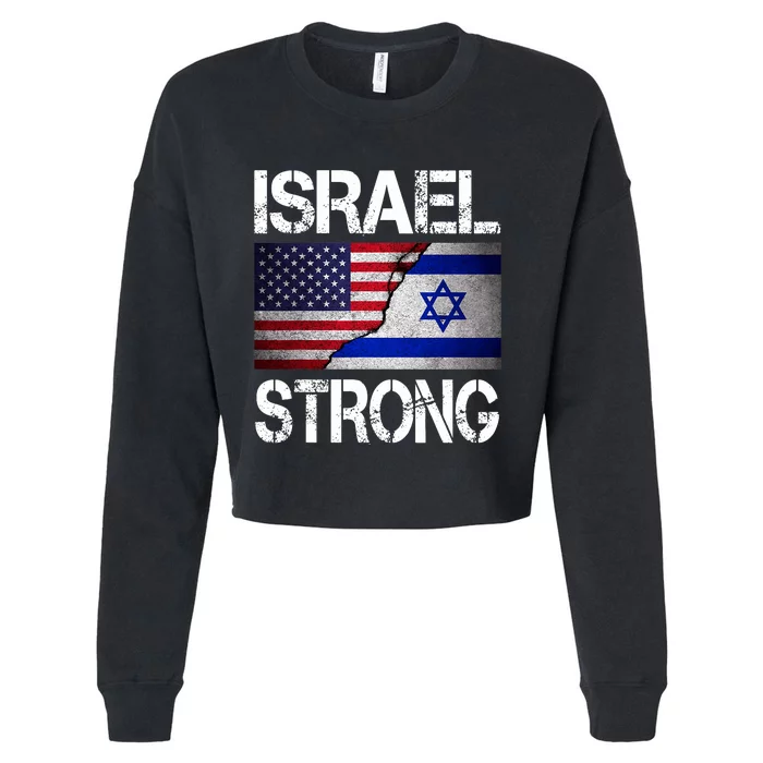 Israel Strong Pray For Israel US Israeli Flag Cropped Pullover Crew